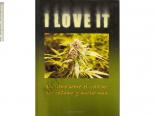 I Love It (Castellano) | Rel: Producción Casera o Marihuana fácil (Guillaume de la Haye)